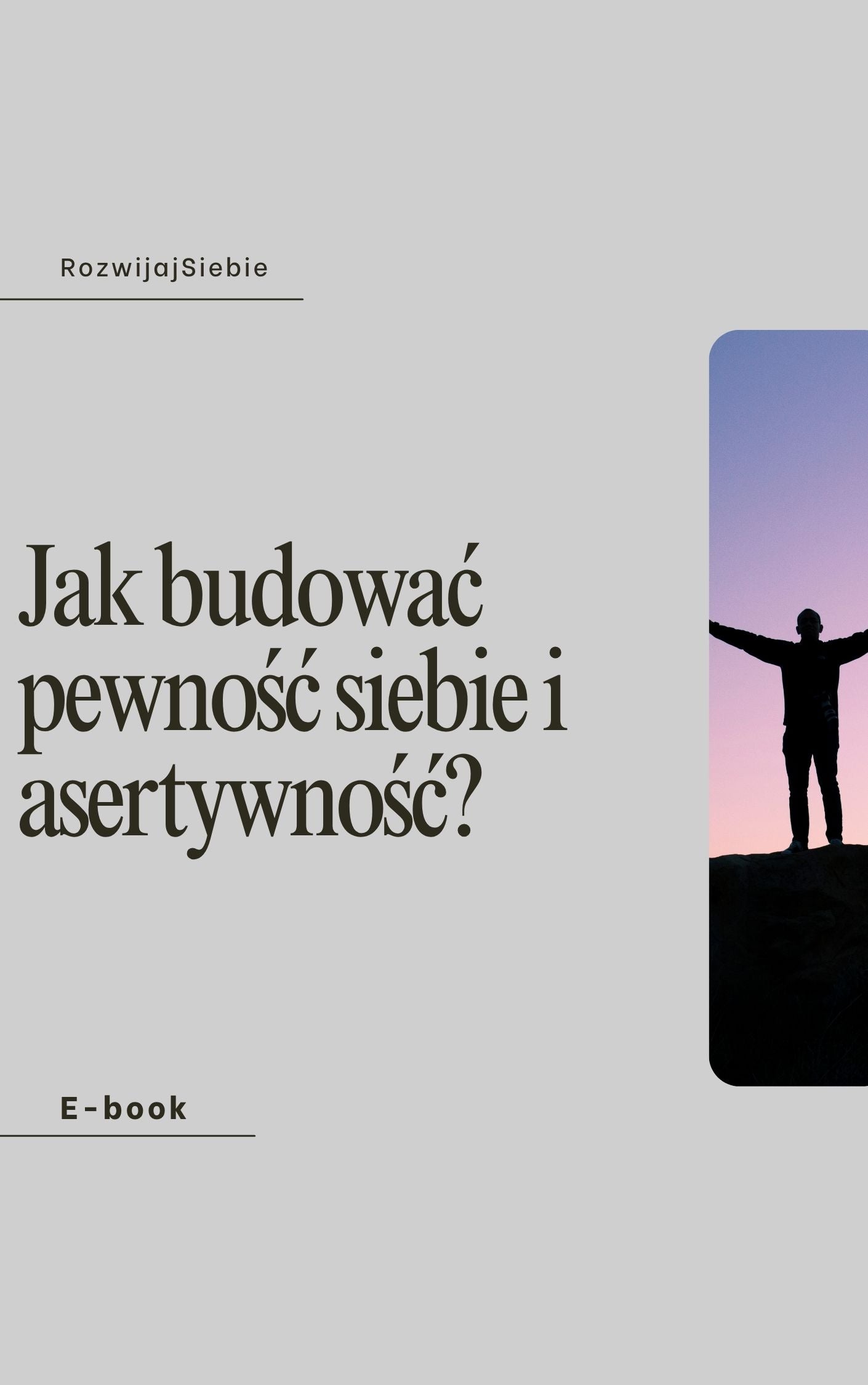 Jak budować pewność siebie i asertywność